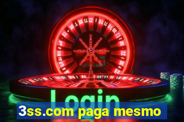 3ss.com paga mesmo