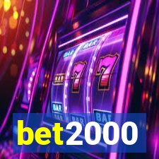 bet2000