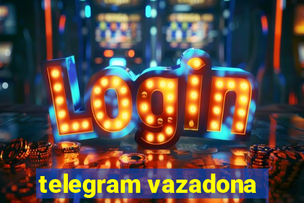 telegram vazadona