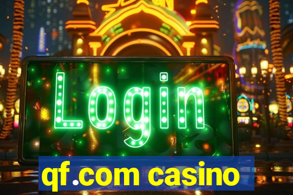 qf.com casino