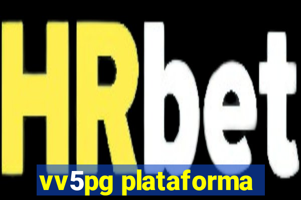 vv5pg plataforma