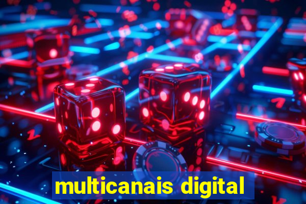 multicanais digital