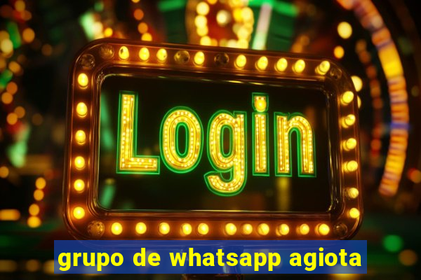 grupo de whatsapp agiota