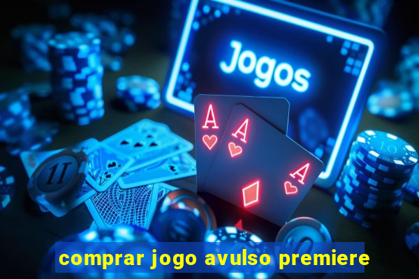 comprar jogo avulso premiere