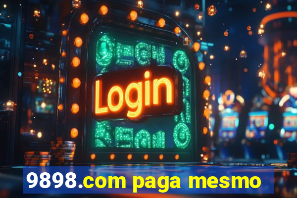 9898.com paga mesmo