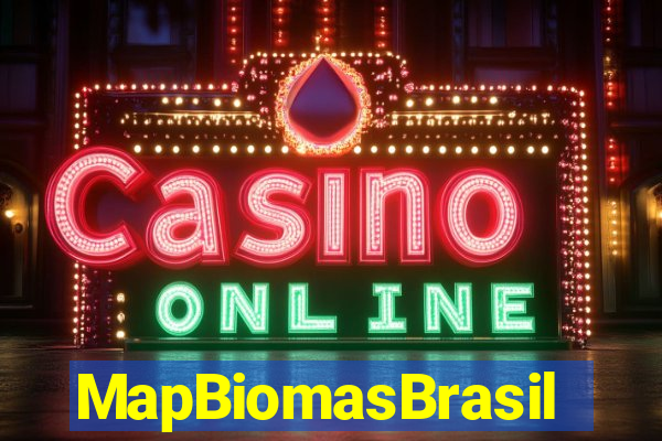 MapBiomasBrasil