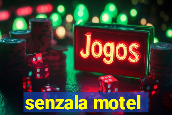 senzala motel