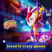 bloxd io crazy games