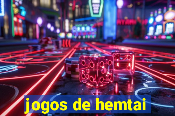 jogos de hemtai