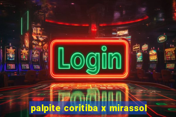 palpite coritiba x mirassol