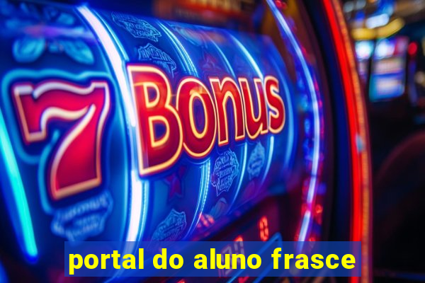 portal do aluno frasce