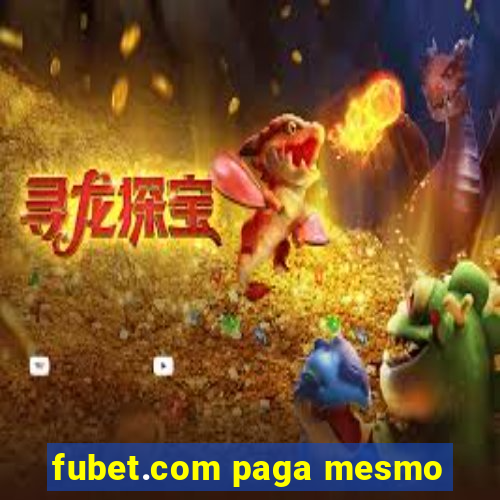 fubet.com paga mesmo