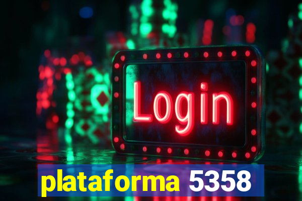 plataforma 5358