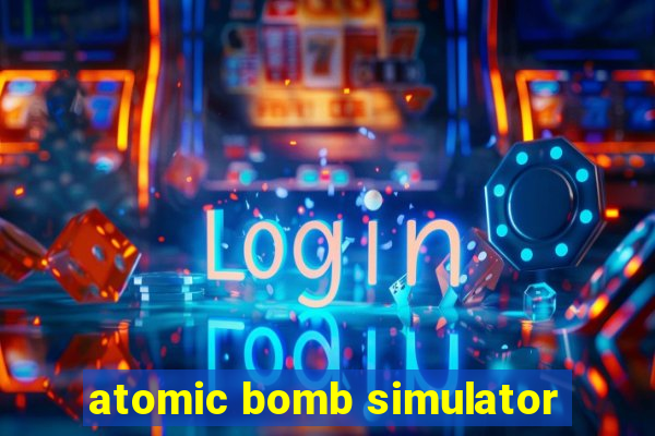 atomic bomb simulator