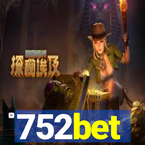 752bet