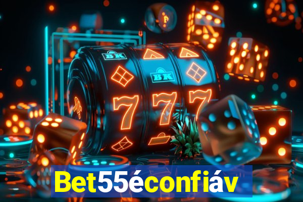 Bet55éconfiável