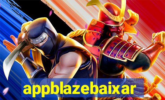 appblazebaixar