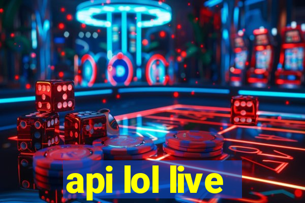 api lol live