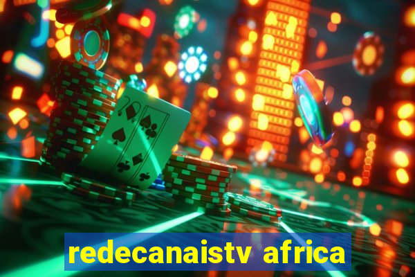 redecanaistv africa