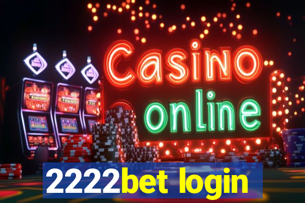 2222bet login