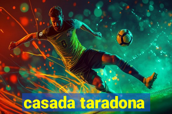 casada taradona