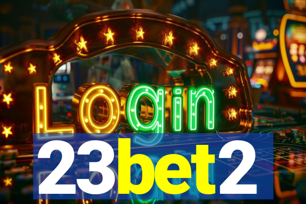 23bet2