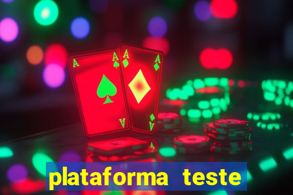 plataforma teste fortune tiger