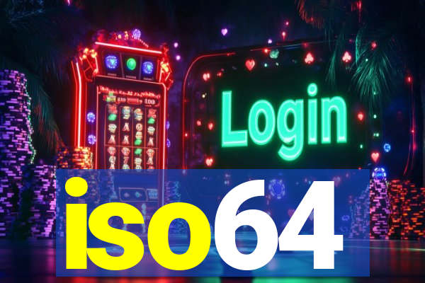 iso64