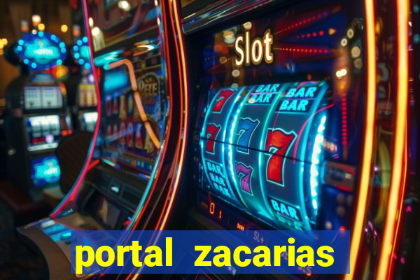 portal zacarias mais de 18