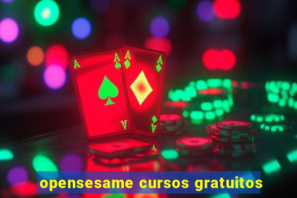 opensesame cursos gratuitos