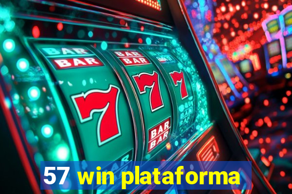 57 win plataforma