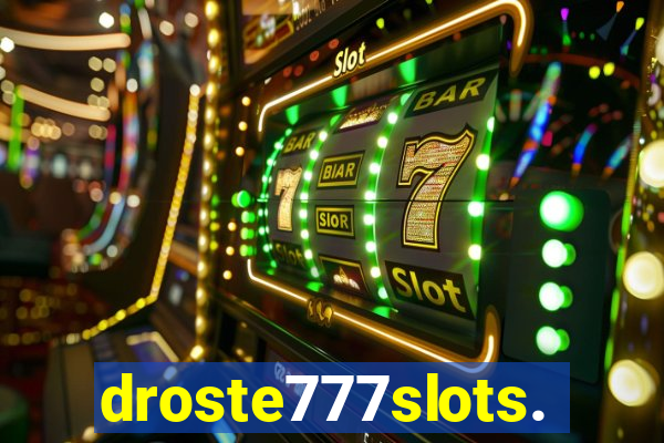 droste777slots.com