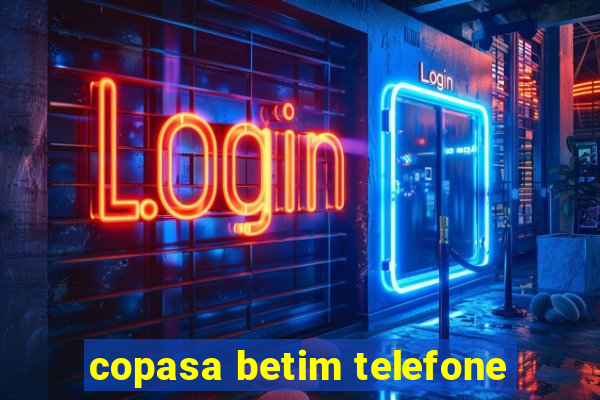 copasa betim telefone