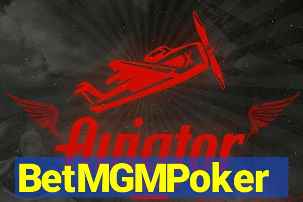 BetMGMPoker