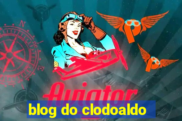 blog do clodoaldo