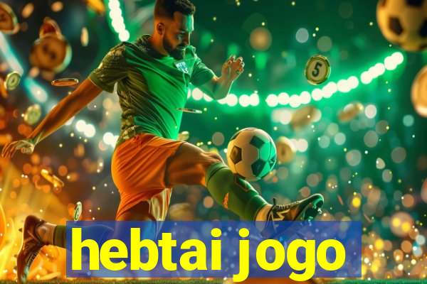 hebtai jogo