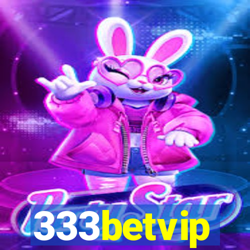 333betvip