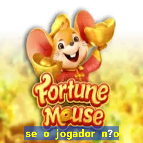 se o jogador n?o jogar anula a aposta betfair