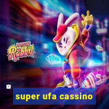 super ufa cassino