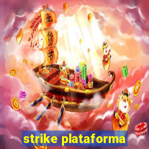 strike plataforma