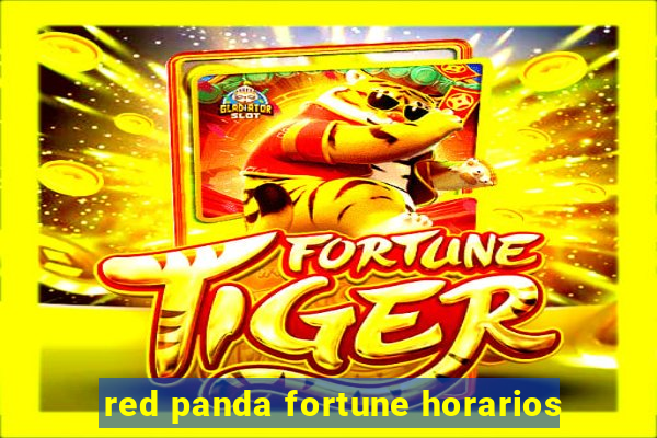 red panda fortune horarios