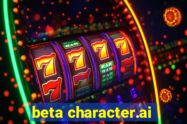 beta character.ai