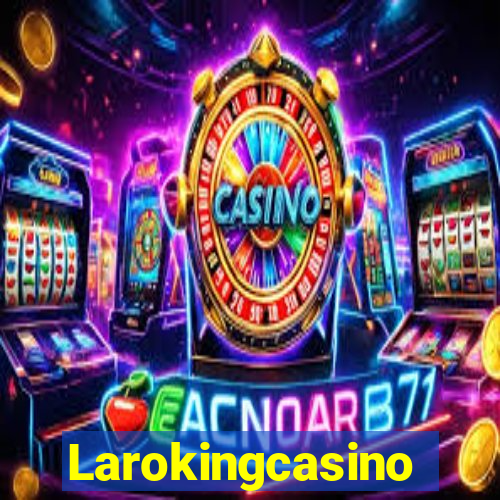 Larokingcasino