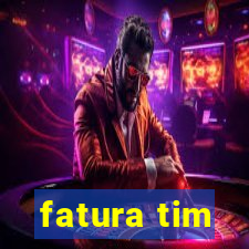 fatura tim