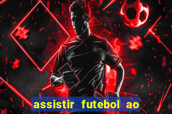 assistir futebol ao vivo gratis no sportv