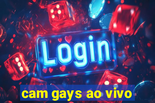 cam gays ao vivo