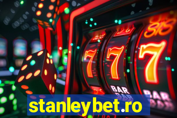 stanleybet.ro