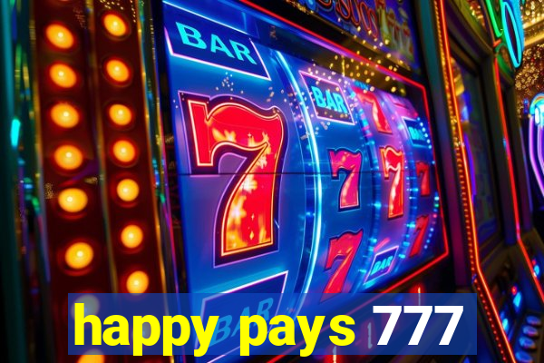 happy pays 777