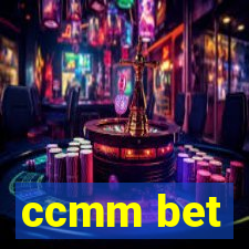 ccmm bet