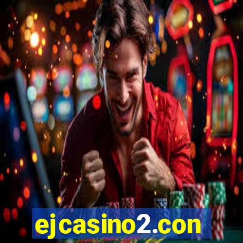 ejcasino2.con